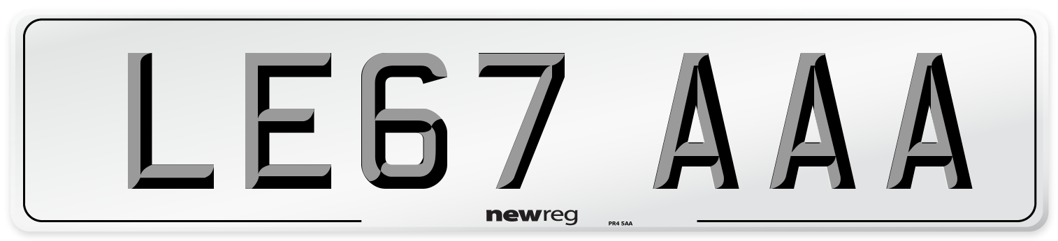 LE67 AAA Number Plate from New Reg